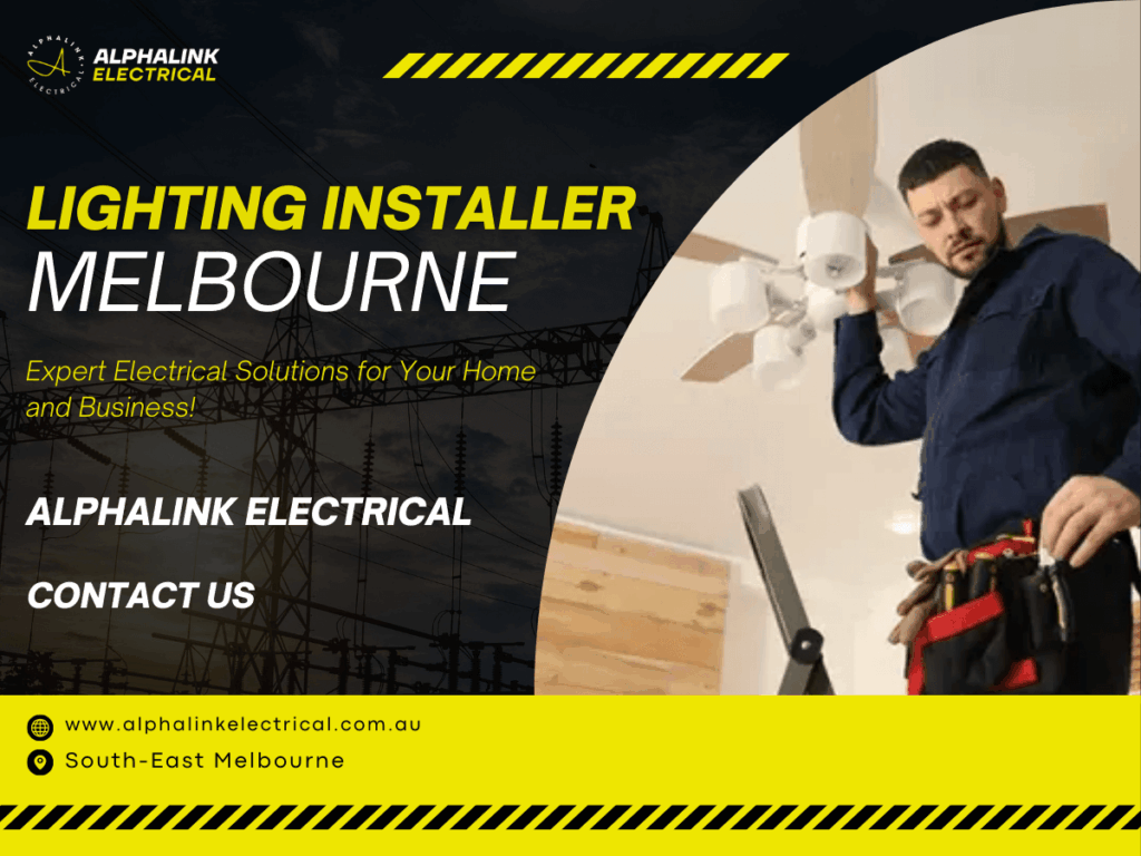 Lighting Installer Melbourne